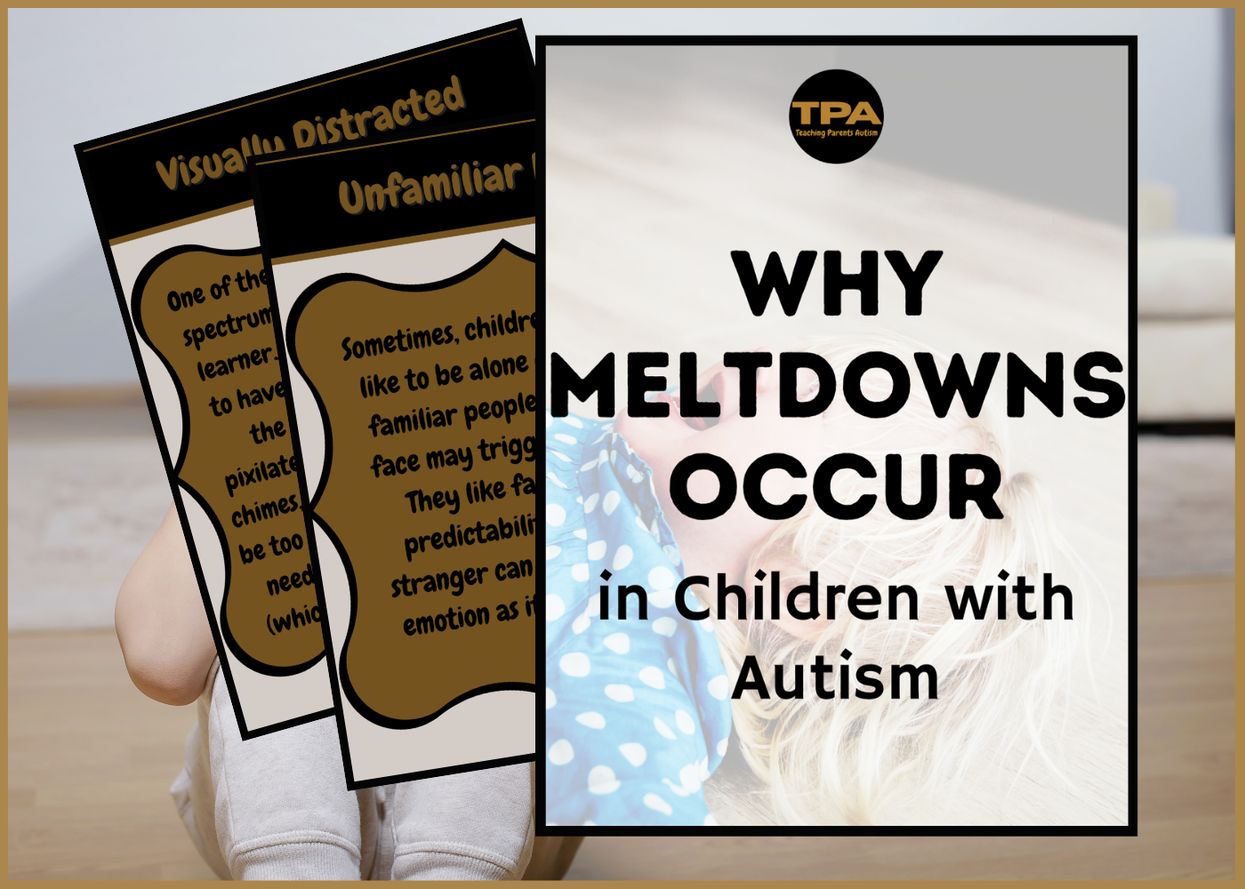 Why Meltdowns Occur in Children with Autism